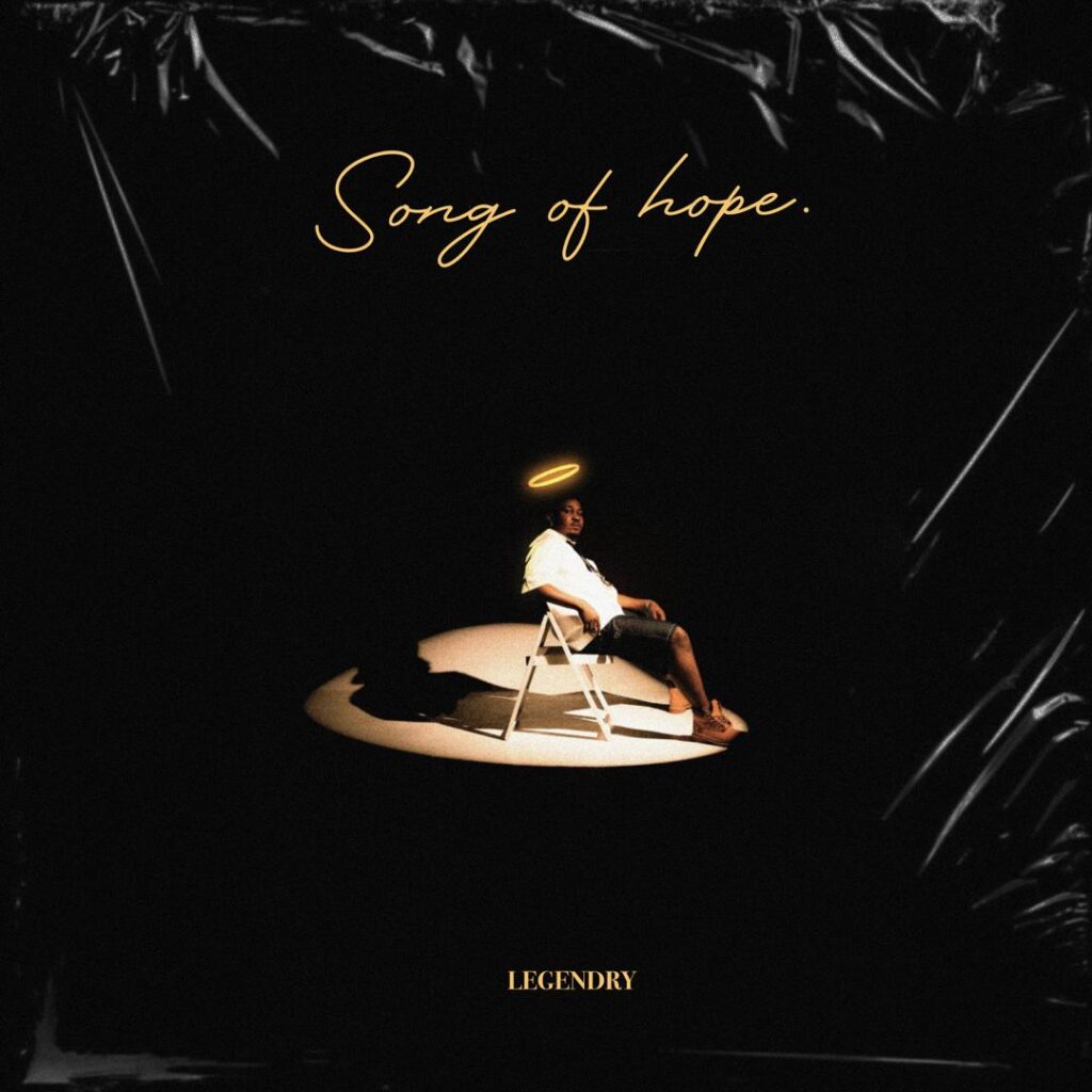 Legendry - Song of Hope