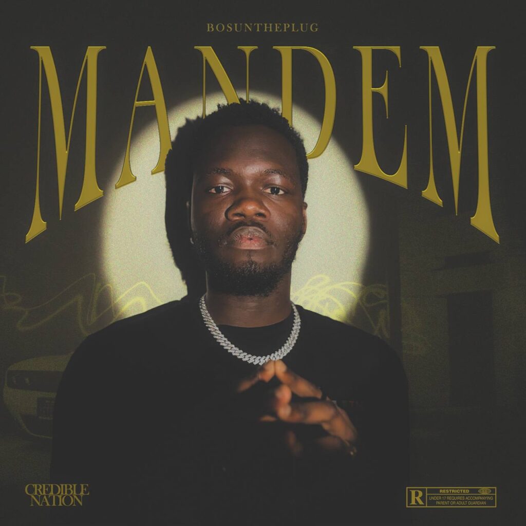 Bosuntheplug - Mandem